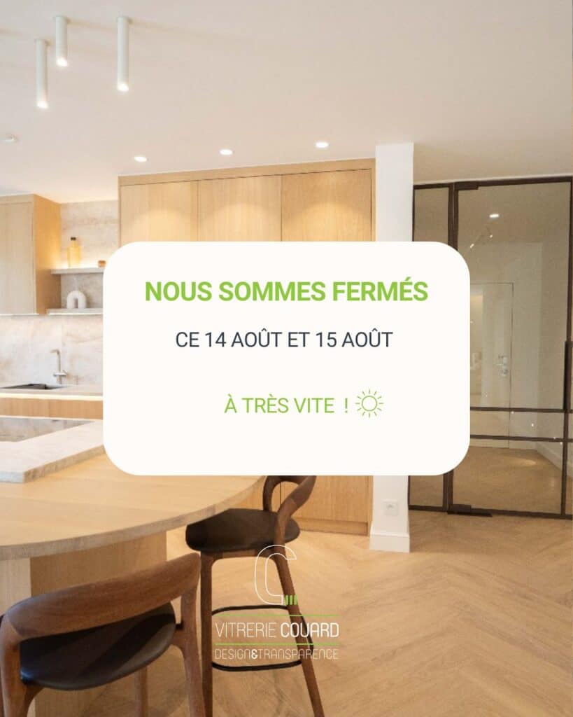 Congés d'Août Vitrerie Couard